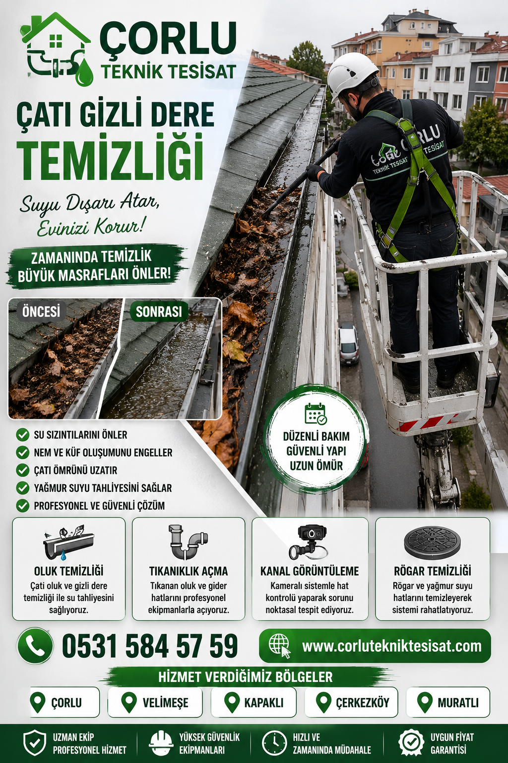 Çorlu Çatı Gizli Dere ve Oluk Temizliği Neden Önemlidir?